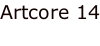 Artcore 14